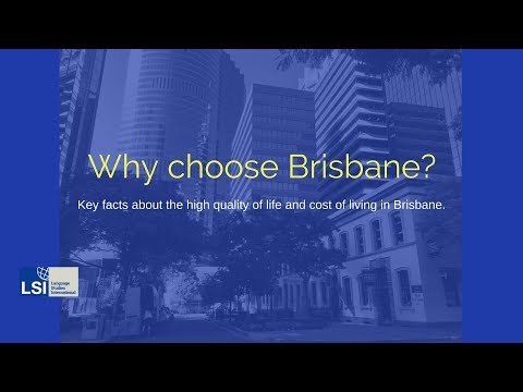 LSI Brisbane-ийг сонгох шалтгаан