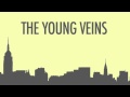 The Young Veins ~ Young Veins (Die Tonight ...