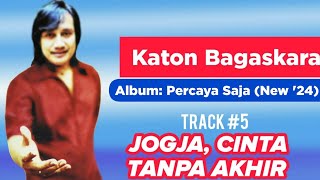 Download lagu Katon Bagaskara - Jogja, Cinta Tanpa Akhir (Video Lirik Album 'Percaya Saja (New '24)' Track 5) mp3 Download lagu Katon Bagaskara - Jogja, Cinta Tanpa Akhir (Video Lirik Album 'Percaya Saja (New '24)' Track 5) mp3