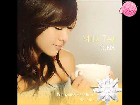 [GNAVN][Vietsub + Engsub] Milk Tea - G.NA  ( From Fukuyama Masaharu Remake)