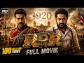RRR Full Movie Hindi Dubbed HD I Jr NTR I Ram Charan I New South Movie Hindi Dubbed I New Movie