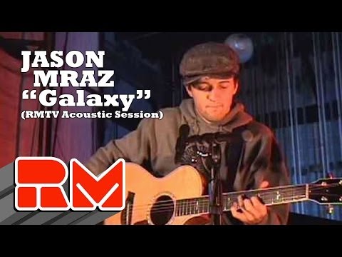 Videoclip de Galaxy (Live) — Jason Mraz