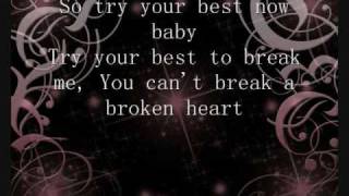 You Can't Break A Broken Heart Lyrics
