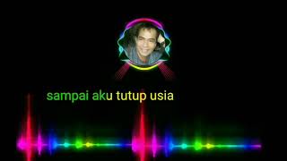Download lagu sampai aku tutup usia [karaoke] mp3