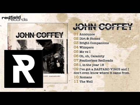 09 John Coffey - I´ve got the bastard virus and I don´t even know where
it came from