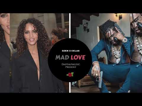 Celas x Djen' - MadLove | Exclusive official audio.