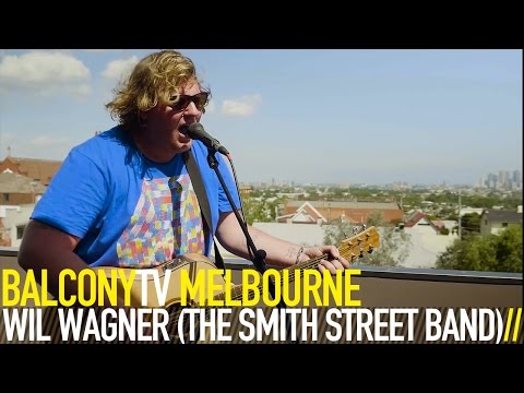 WIL WAGNER (THE SMITH STREET BAND) - BIRTHDAYS (BalconyTV)