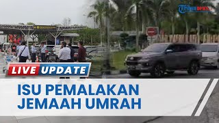Isu Pemalakan terhadap Jemaah Umrah di Bandara SSK II Pekanbaru Beredar, Kini Tengah Didalami