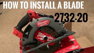 How to install a blade on a circular saw | Milwaukee 2732-20