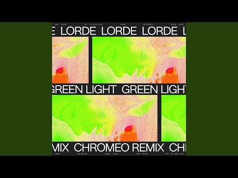 Video thumbnail for Green Light (Chromeo Remix)
