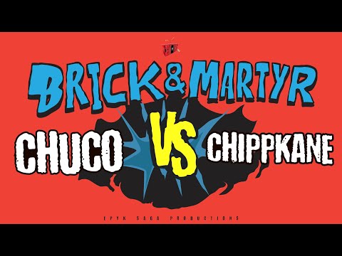 Chuco vs ChippKane