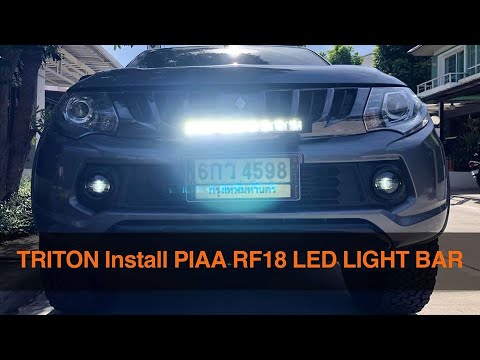 Preview | MITSUBISHI TRITON Install PIAA RF18 LED Light Bar by TDD AUTO