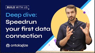 Build with Us | Speedrun: Creating Your First Data Connection