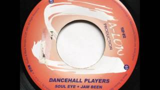 SOUL EYE / JAM BEEN / DANCEHALL PLAYERS - Reggae - DanceHall - 7inch vinyl record