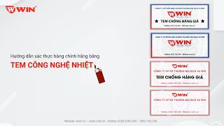 Hướng dẫn xác thực hàng chính hãng bằng tem công nghệ nhiệt