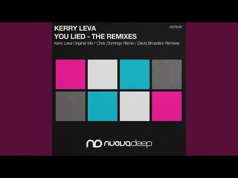 You Lied (David Broaders Remix)