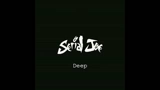 Serial Joe - Deep [Instrumental] HD