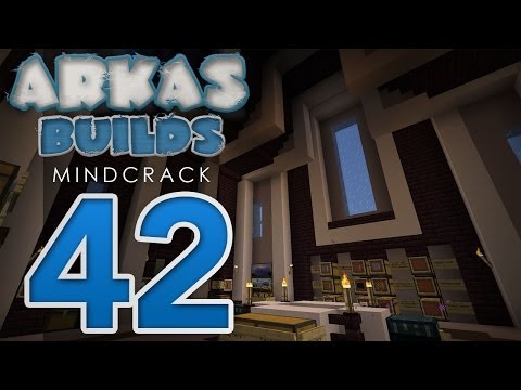Arkas Builds Mindcrack - Episode 42 :: Open For Business!
