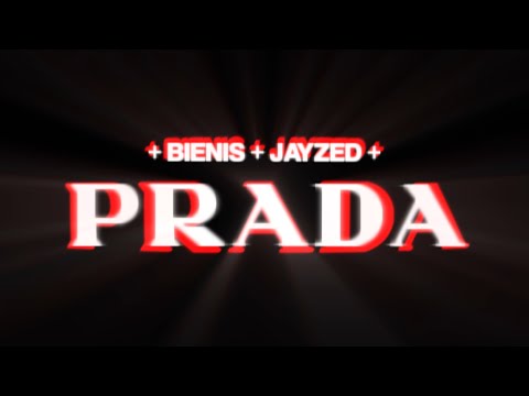 Bienis x JayZed - PRADA (Official Video)