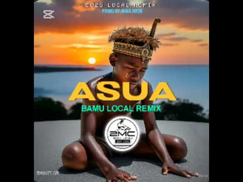 ASUA _Bamu Local Remix _( Prods By Jay2a_2MixCrew Records)_Edwin Baffe _ Original _🔥🔥2025🇵🇬