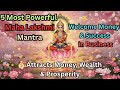 5 Most Powerful Maha Lakshmi Mantra Chant These Mantra Daily And Welcome Money Success DIWALI
