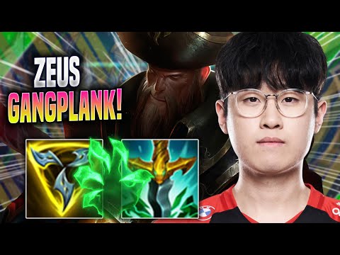 ZEUS CHILLING WITH GANGPLANK! - T1 Zeus Plays Gangplank TOP vs Vladimir! | Season 2022