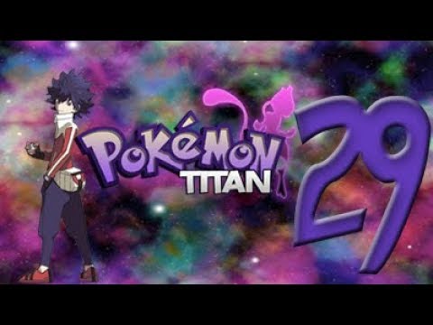 Pokemon Titan V1.86 Ep 29: La Gran Captura De Mew