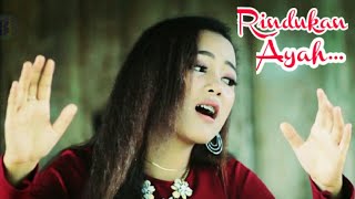 Download lagu Lagu Minang Paling sedih [ RINDUKAN AYAH ] - Tata Zeind ( subtitle lndonesia) mp3