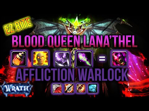 EZ 1st BITE !! Blood Queen Lana'thel 25 Heroic | Affliction Warlock | Wrath of the Lich King