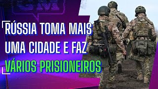 Rendição no front: Rússia captura vários soldados e mais uma cidade