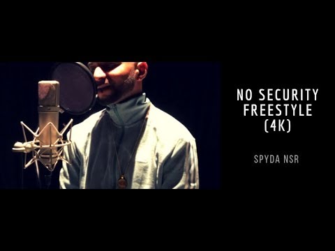 Spyda NSR - No Security Freestyle (4K) @Spyda_Official
