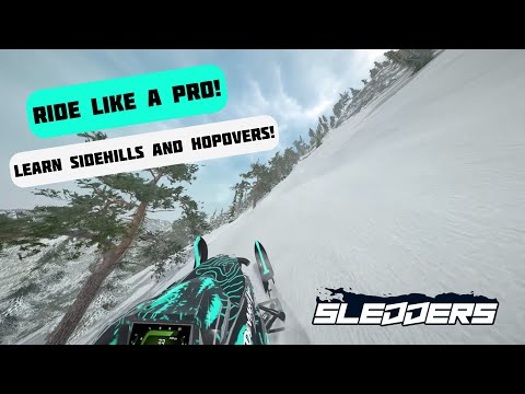 Sledders Tutorial - Sidehills and Hopovers