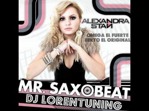 Alexandra Stan Ft Omega El Fuerte & Berto - Mr. Saxobeat (Extended Spanish Remix Dj LorenTuning)