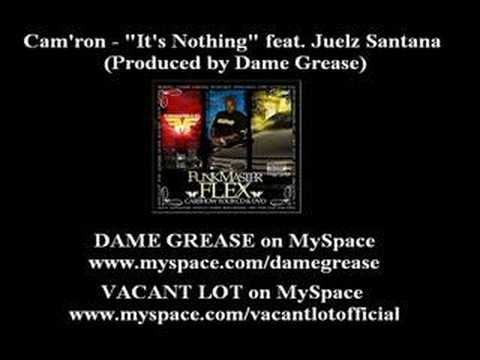 Cam'ron & Juelz Santana - It's Nothing (Produced by Grease)