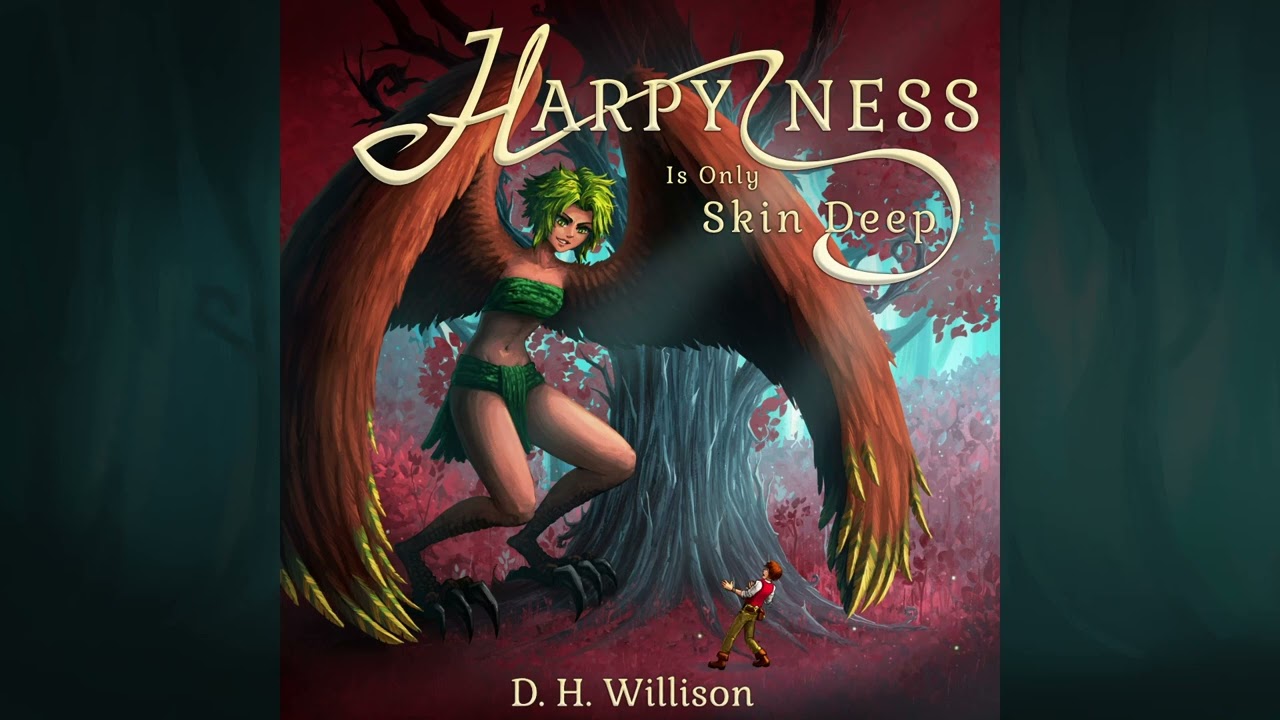 Harpyness is Only Skin Deep Audiobook Preview