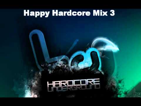 Happy Hardcore Mix 3