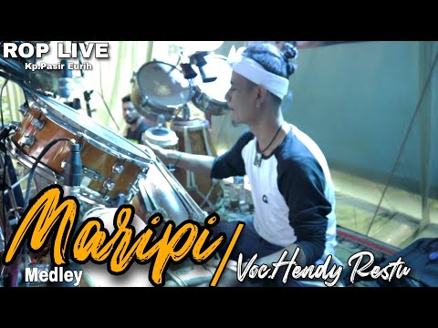 ROP LIVE | Maripi Medley ( Voc.Hendy Restu )