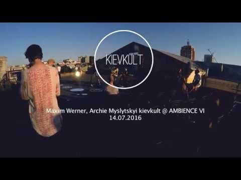 Maxim Werner + MIDI8 kievkult @ Ambience