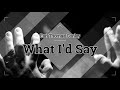 Earl Thomas Conley - What I'd Say (Lyrics)