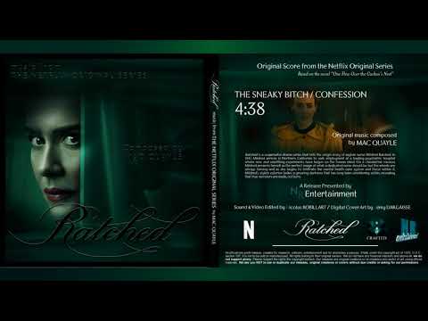 Music From RATCHED S1 I The Sneaky Bitch / Confession - MAC QUAYLE I NR ENTERTAINMENT