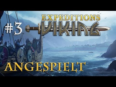 Played: Expeditions: Viking #3 - The end justifies the means (Let's Play / gameplay / German)