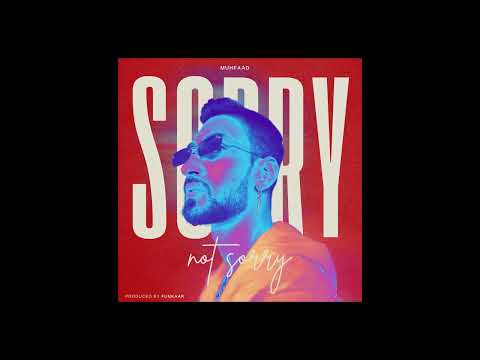 Sorry Not Sorry | Muhfaad (Official Audio)