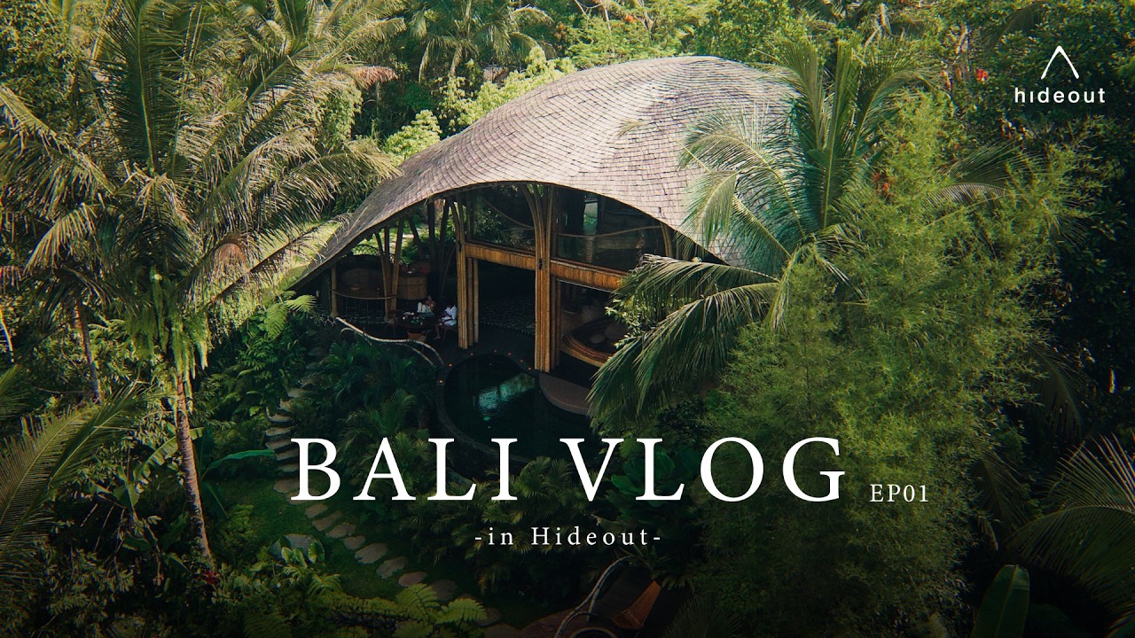 【VLOG】バリの有名なHideoutに招待されて泊まってみた | EP01