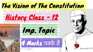 Imp.Topic ✅|Objective Resolution| Framing the Constitution Class 12 History| #humanitieslover