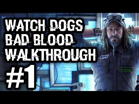 Watch Dogs HD - Bad Blood Story - gameplay walkthrough  part 1