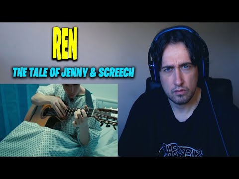 WOW.. FIRST TIME HEARING: Ren - The Tale of Jenny & Screech (Official Music Video) REACTION!!