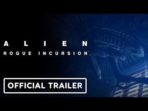 Alien: Rogue Incursion - Part One: Evolved Edition - Official Launch Trailer thumbnail
