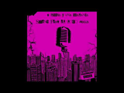 2 Libra Y Una Balanza Sheng El Tracktor Feat El Loco Maka