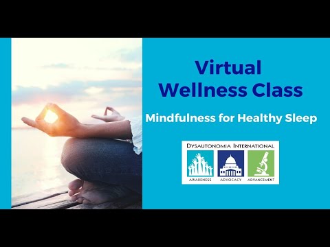 , title : 'Virtual Wellness Class:  Mindfulness for Healthy Sleep'