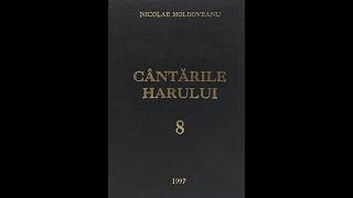 Rămâi statornic în credinţă | Nicolae Moldoveanu | Cântările Harului 8